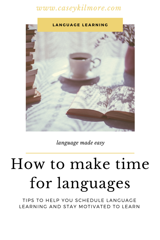 How to make time for language